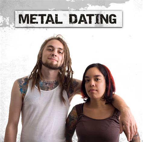 dating a heavy metal guy